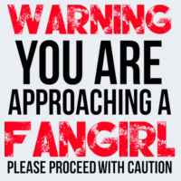 Warning Fangirl - Softstyle™ women's ringspun t-shirt Design