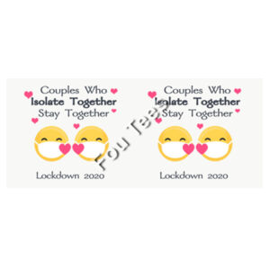 Couples Who Isolate Together - Mug - Ceramic 11oz Design
