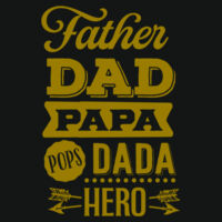 Father, Dad, Papa, Dada, Hero - Varsity Hoodie Design