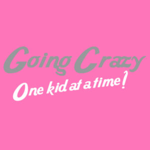 Going Crazy  - Softstyle™ women's ringspun t-shirt Design