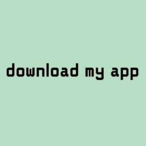 Download My App - Softstyle™ adult ringspun t-shirt Design