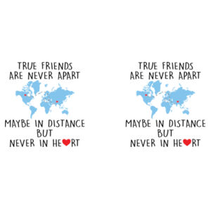 True Friends Are Never Apart - Mug - Ceramic 11oz Design
