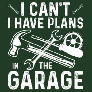 I have plans in the garage - Softstyle™ adult ringspun t-shirt Design