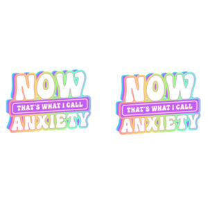 Now thats what I call anxiety - Mug - Ceramic 11oz Design