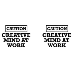 CAUTION - Creative mind at work - Mug - Ceramic 11oz Design