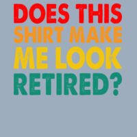Does this shirt make me look retired - Varsity hoodie Design