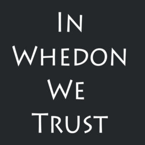 In Whedon We Trust - Softstyle™ Women's T-shirt Design