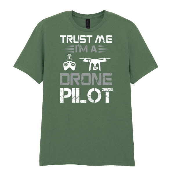 Trust Me I'm A Drone Pilot - Softstyle™ adult ringspun t-shirt Thumbnail