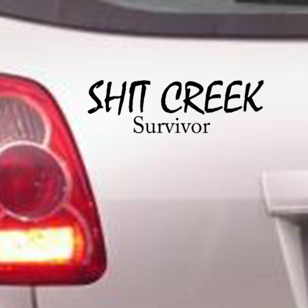 Shit Creek Survivor - Car Bumper Sticker Thumbnail