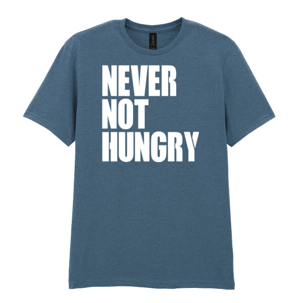 Never Not Hungry - Softstyle™ adult ringspun t-shirt Thumbnail