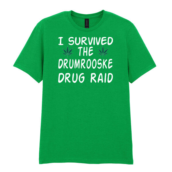 I survived the Drumrooske drug raid - Softstyle™ adult ringspun t-shirt - Softstyle™ adult ringspun t-shirt Thumbnail