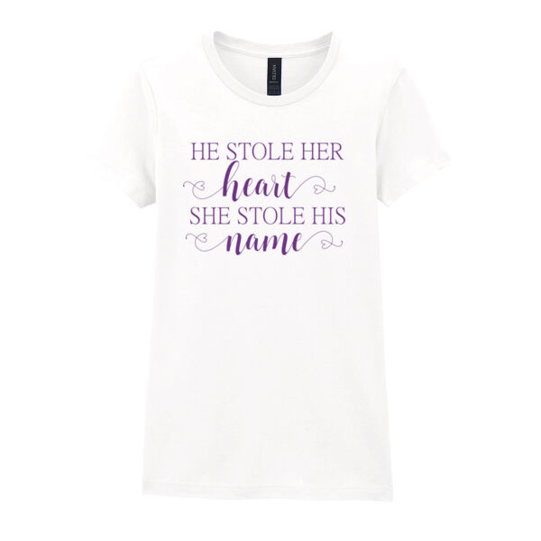 He stole her heart so she stole his name - Softstyle™ women's ringspun t-shirt Thumbnail