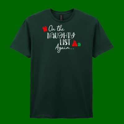 On The Naughty List Again - Softstyle™ adult ringspun t-shirt Thumbnail