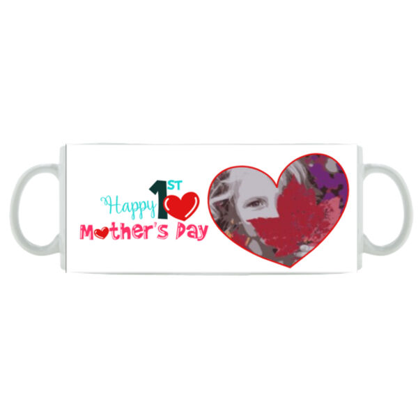 Customisable Happy 1st Mothers Day  - Mug - Ceramic 11oz Thumbnail