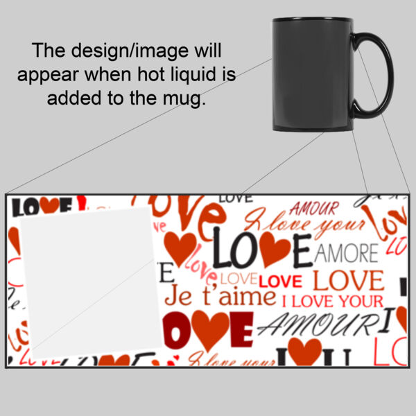 Customisable - Love Text Photo - Magic Colour Changing Mug Thumbnail