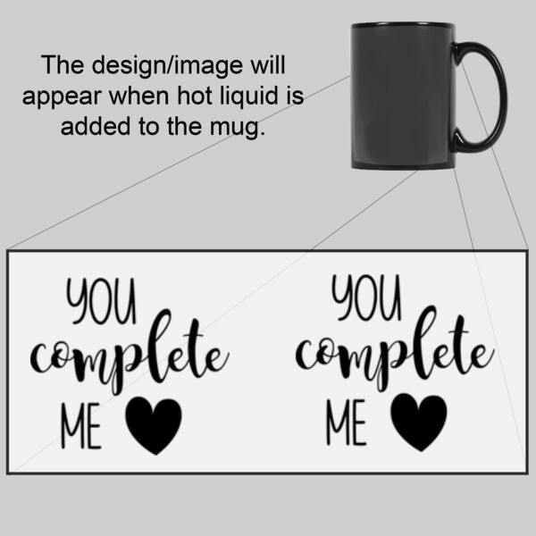 You Complete Me - Magic Colour Changing Mug Thumbnail
