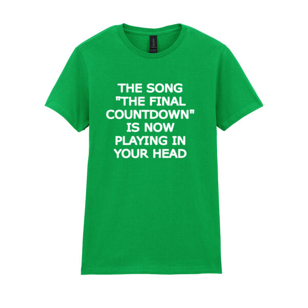The Final Countdown - Softstyle™ women's ringspun t-shirt Thumbnail