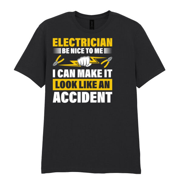 Electrician - Be Nice to Me, I Can Make It Look Like an Accident - Softstyle™ adult ringspun t-shirt Thumbnail