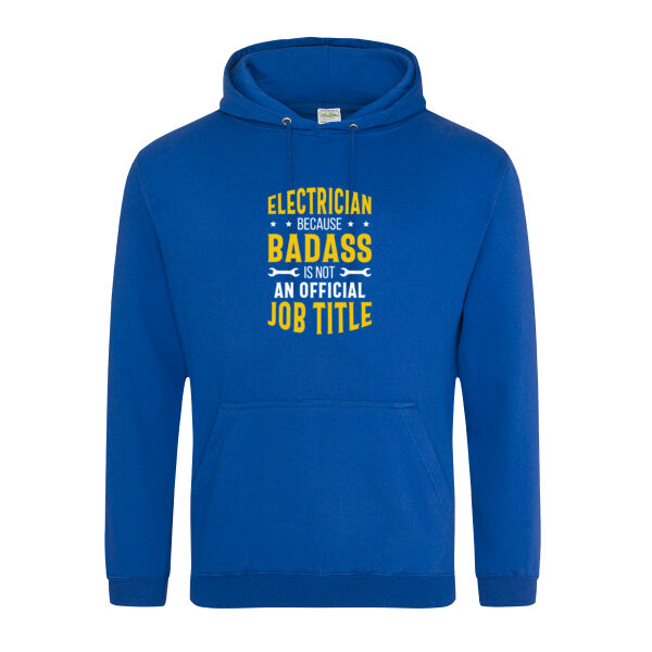 Electrician – Because Badass Isn’t an Official Job Title - College hoodie Thumbnail
