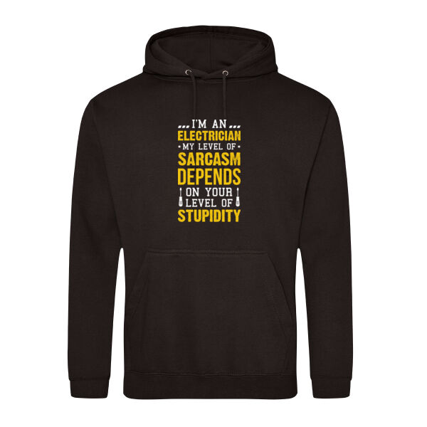 I'm an Electrician, My Level of Sarcasm Depends on Your Level of Stupidity - College hoodie Thumbnail