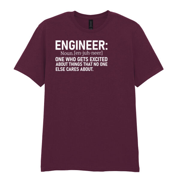 Engineer – One Who Gets Excited About Things No One Else Cares About - Softstyle™ adult ringspun t-shirt Thumbnail