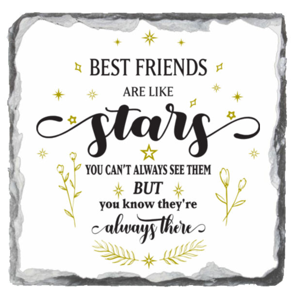 Best Friends Are Like Stars - Square Photo Slate (2 Sizes) Thumbnail