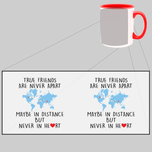 True Friends Are Never Apart - Two Tone Mug Thumbnail