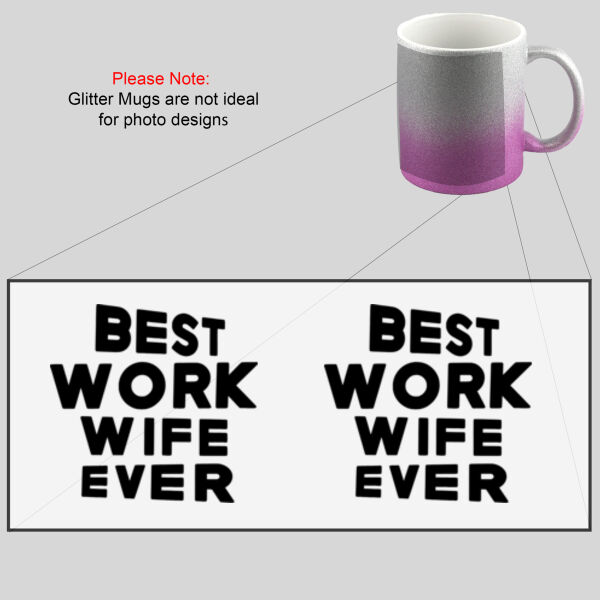 Best Work Wife Ever - Glitter Mug Thumbnail