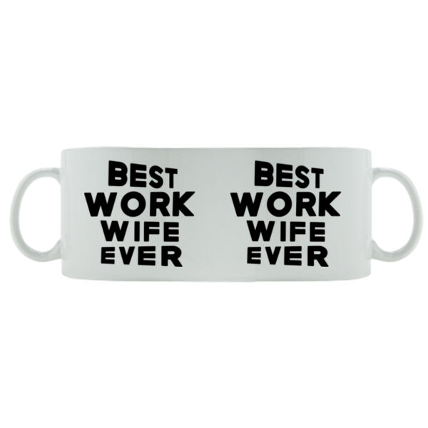 Best Work Wife Ever - Mug - Ceramic 11oz Thumbnail