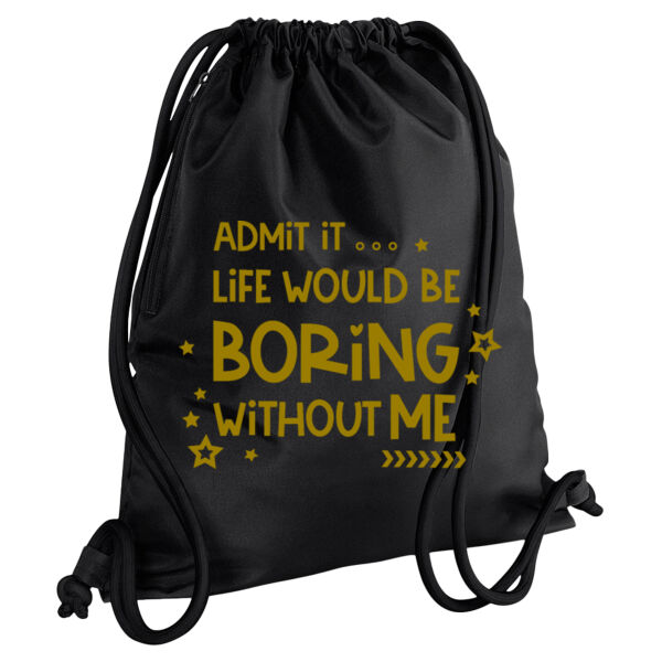 Admit It Live Would Be Boring - Icon gymsac Thumbnail