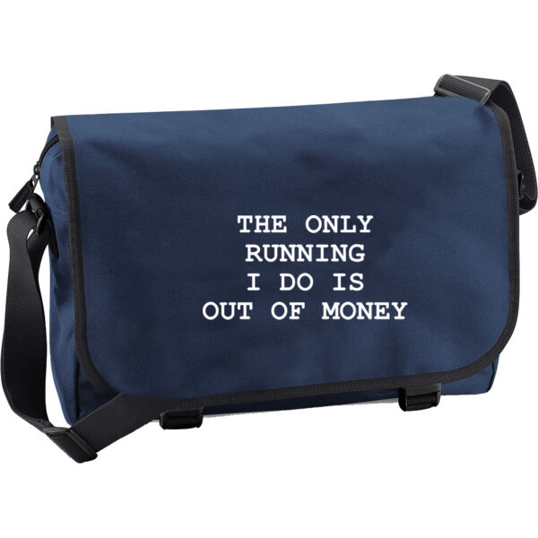 The Only Running I Do - Messenger bag Thumbnail