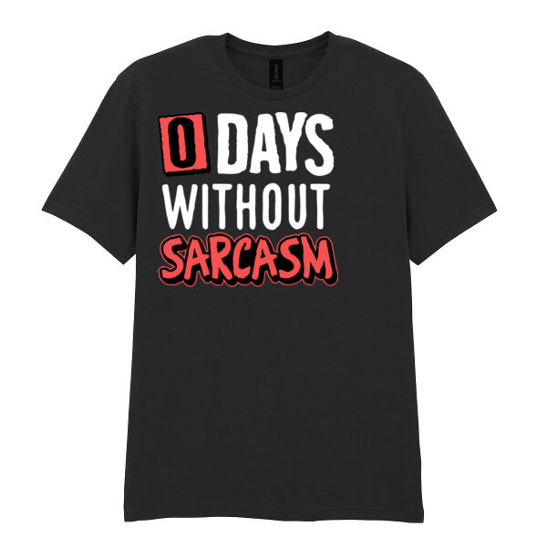 0 Days Without Sarcasm - Softstyle™ adult ringspun t-shirt Thumbnail