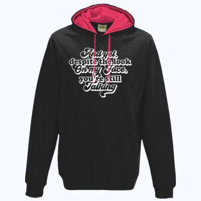 And yet you're still talking - Varsity hoodie Thumbnail