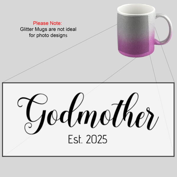 Customisable Godmother Est - Glitter Mug Thumbnail