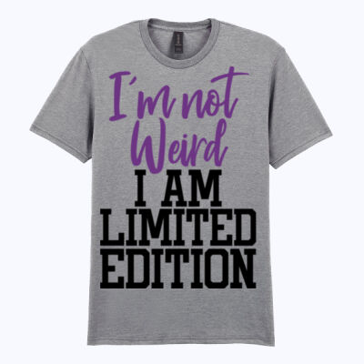 Im not weird Im limited edition - Softstyle™ adult ringspun t-shirt Thumbnail