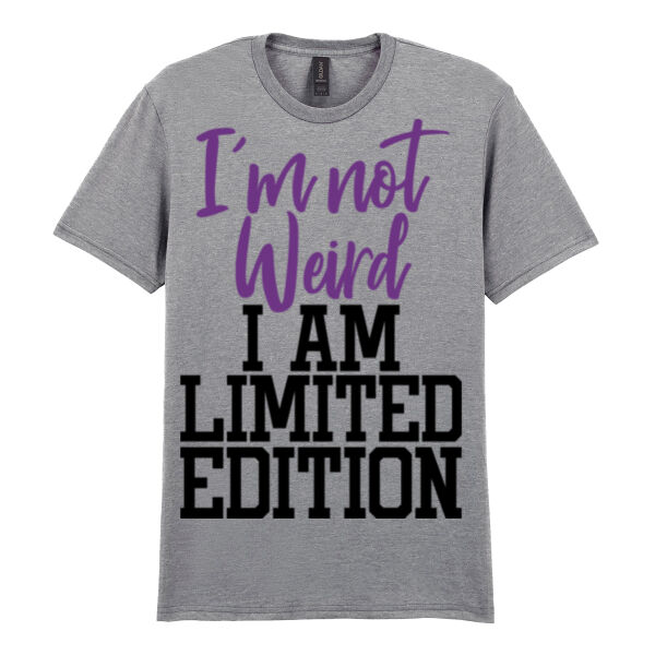 Im not weird Im limited edition - Softstyle™ adult ringspun t-shirt Thumbnail