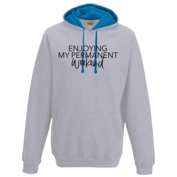 Enjoying My Permanent Weekend - Varsity hoodie Thumbnail