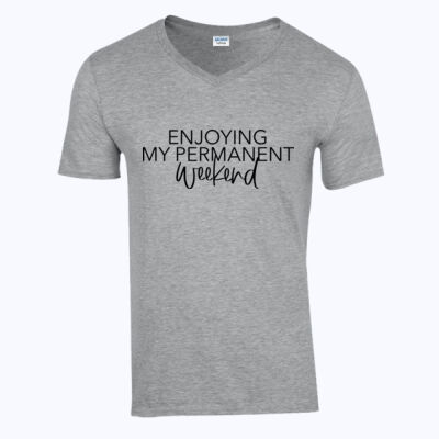 Enjoying My Permanent Weekend - Softstyle™ v-neck t-shirt Thumbnail