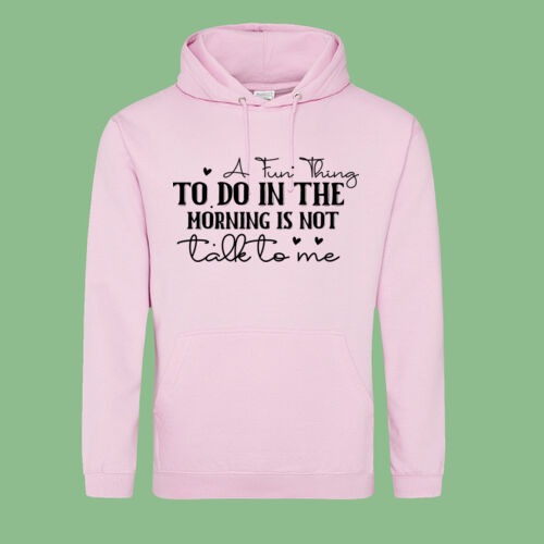 A fun Thing To Do - College hoodie A fun Thing To Do - College hoodie Thumbnail