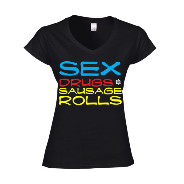 Sex, Drugs & Sausage Rolls - Softstyle™ women's v-neck t-shirt Thumbnail
