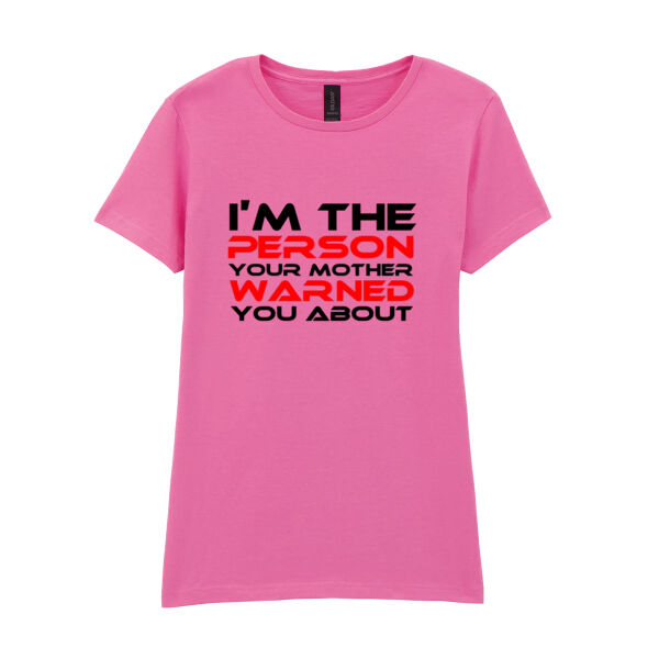 I'm the person - Softstyle™ women's ringspun t-shirt Thumbnail