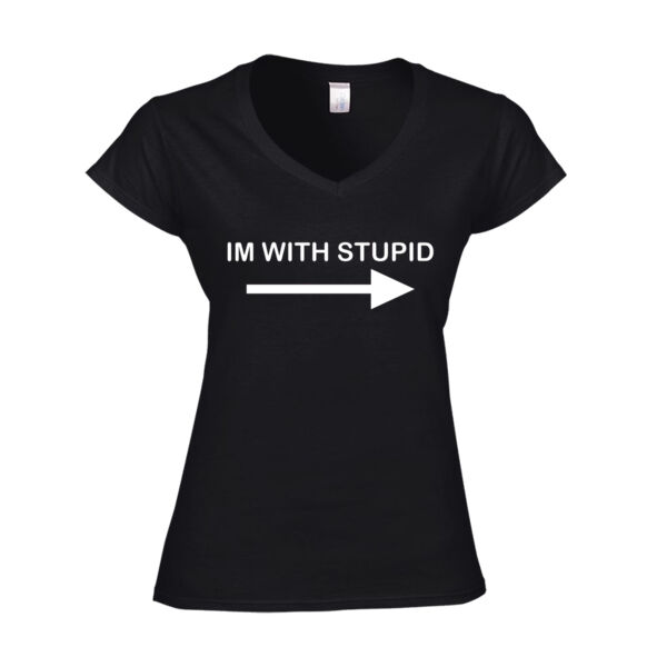 Im With Stupid - Softstyle™ women's v-neck t-shirt Thumbnail