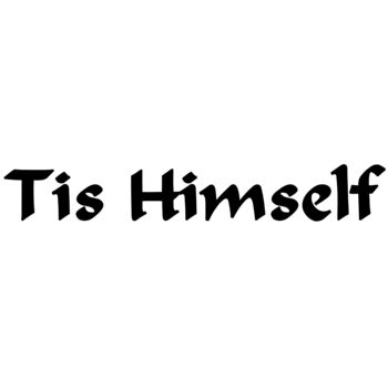 Tis Himself Thumbnail