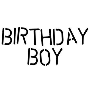 Birthday Boy Stencil Thumbnail