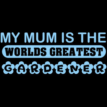 My Mum is The Greatest Gardener Thumbnail