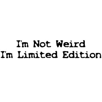 I'm Not Weird Thumbnail