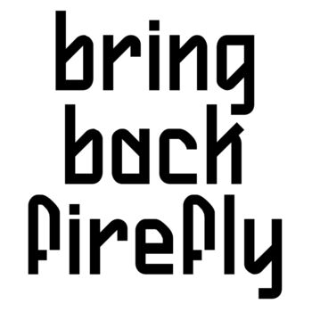Bring Back Firefly Thumbnail