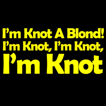 I'm Knot A Blond Thumbnail