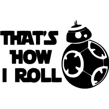 Thats how i roll Thumbnail