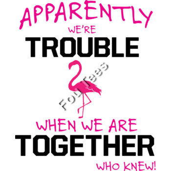 Apparently we are trouble together Thumbnail